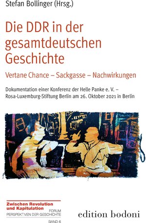 Buchcover Die DDR in der gesamtdeutschen Geschichte | Stefan Bollinger | EAN 9783947913336 | ISBN 3-947913-33-8 | ISBN 978-3-947913-33-6