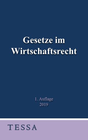 Buchcover Gesetze im Wirtschaftsrecht  | EAN 9783947925117 | ISBN 3-947925-11-5 | ISBN 978-3-947925-11-7