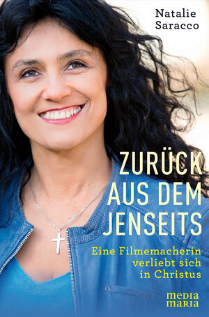 Buchcover Zurück aus dem Jenseits | Natalie Saracco | EAN 9783947931095 | ISBN 3-947931-09-3 | ISBN 978-3-947931-09-5