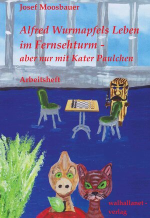 Buchcover Alfred Wurmapfels Leben im Fernsehturm | Josef Moosbauer | EAN 9783947936069 | ISBN 3-947936-06-0 | ISBN 978-3-947936-06-9