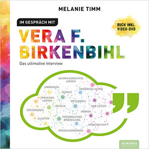 Buchcover Im Gespräch mit Vera F. Birkenbihl | Melanie Timm | EAN 9783947939008 | ISBN 3-947939-00-0 | ISBN 978-3-947939-00-8
