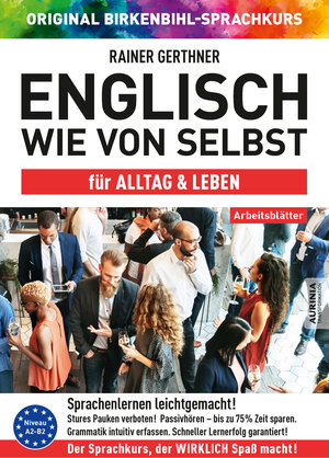 Buchcover Arbeitsbuch zu Englisch wie von selbst für ALLTAG & LEBEN | Rainer Gerthner | EAN 9783947939305 | ISBN 3-947939-30-2 | ISBN 978-3-947939-30-5