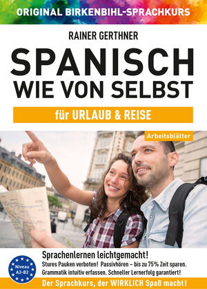 Buchcover Arbeitsbuch zu Spanisch wie von selbst für URLAUB & REISE | Rainer Gerthner | EAN 9783947939350 | ISBN 3-947939-35-3 | ISBN 978-3-947939-35-0