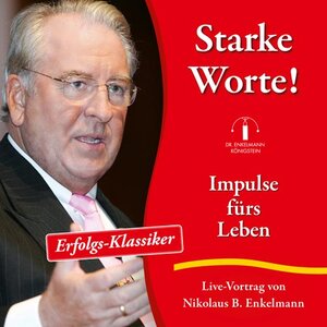 Buchcover Starke Worte! | Nikolaus B. Enkelmann | EAN 9783947942992 | ISBN 3-947942-99-0 | ISBN 978-3-947942-99-2