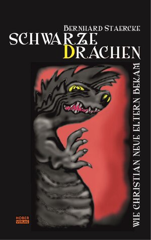 Buchcover Schwarze Drachen | Bernhard Staercke | EAN 9783947958405 | ISBN 3-947958-40-4 | ISBN 978-3-947958-40-5