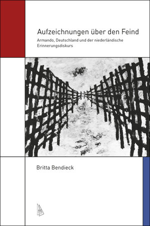 Buchcover Aufzeichnungen über den Feind | Britta Bendieck | EAN 9783947960002 | ISBN 3-947960-00-X | ISBN 978-3-947960-00-2