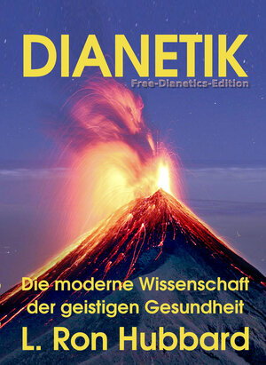 Buchcover Dianetik | L. Ron Hubbard | EAN 9783947982028 | ISBN 3-947982-02-X | ISBN 978-3-947982-02-8
