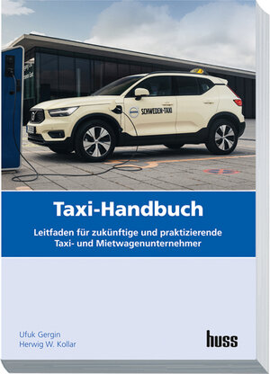Buchcover Taxi-Handbuch | Ufuk Gergin | EAN 9783948001797 | ISBN 3-948001-79-0 | ISBN 978-3-948001-79-7