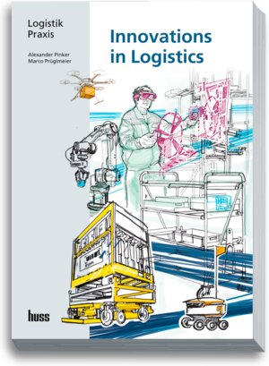 Buchcover Innovations in Logistics (engl.) | Marco Prueglmeier | EAN 9783948001810 | ISBN 3-948001-81-2 | ISBN 978-3-948001-81-0