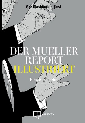 Buchcover Der Mueller Report Illustriert  | EAN 9783948013066 | ISBN 3-948013-06-3 | ISBN 978-3-948013-06-6