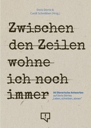 Buchcover Zwischen den Zeilen wohne ich noch immer  | EAN 9783948013196 | ISBN 3-948013-19-5 | ISBN 978-3-948013-19-6