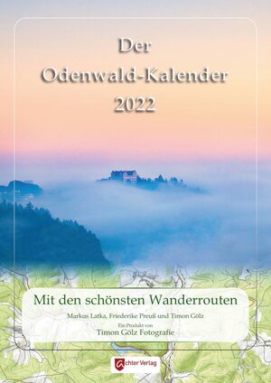 Buchcover Der Odenwaldkalender 2022 | Markus Latka | EAN 9783948028114 | ISBN 3-948028-11-7 | ISBN 978-3-948028-11-4