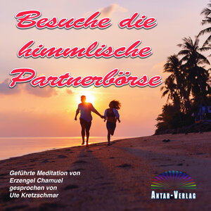 Buchcover CD Besuche die himmlische Partnerbörse | Ute Kretzschmar | EAN 9783948034368 | ISBN 3-948034-36-2 | ISBN 978-3-948034-36-8