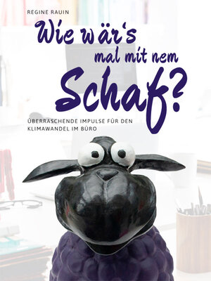Buchcover Wie wär's mal mit 'nem Schaf? | Regine Rauin | EAN 9783948041021 | ISBN 3-948041-02-4 | ISBN 978-3-948041-02-1