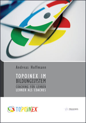Buchcover TOPOINEX im Bildungssystem | Andreas Hoffmann | EAN 9783948044008 | ISBN 3-948044-00-7 | ISBN 978-3-948044-00-8