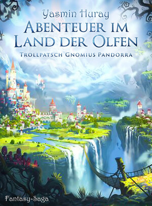 Buchcover Abenteuer im Land der Olfen  | EAN 9783948055752 | ISBN 3-948055-75-0 | ISBN 978-3-948055-75-2