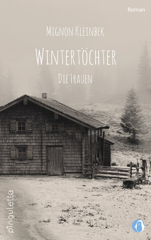 Buchcover Wintertöchter | Mignon Kleinbek | EAN 9783948063054 | ISBN 3-948063-05-2 | ISBN 978-3-948063-05-4