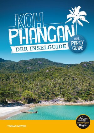 Buchcover Koh Phangan Reiseführer - der Inselguide | Tobias Meyer | EAN 9783948086060 | ISBN 3-948086-06-0 | ISBN 978-3-948086-06-0