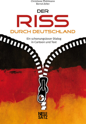 Buchcover Der Riss durch Deutschland | Christiane Pfohlmann | EAN 9783948090074 | ISBN 3-948090-07-6 | ISBN 978-3-948090-07-4
