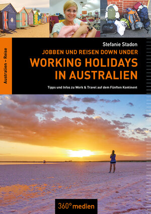 Buchcover Jobben und Reisen Down under: Working Holidays in Australien | Stefanie Stadon | EAN 9783948097899 | ISBN 3-948097-89-5 | ISBN 978-3-948097-89-9