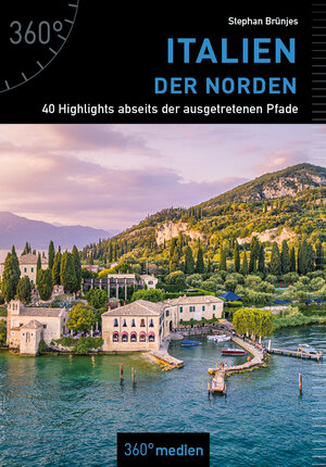 Buchcover Italien - Der Norden | Stephan Brünjes | EAN 9783948097967 | ISBN 3-948097-96-8 | ISBN 978-3-948097-96-7