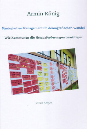 Buchcover Strategisches Management im demografischen Wandel | Armin König | EAN 9783948105020 | ISBN 3-948105-02-2 | ISBN 978-3-948105-02-0
