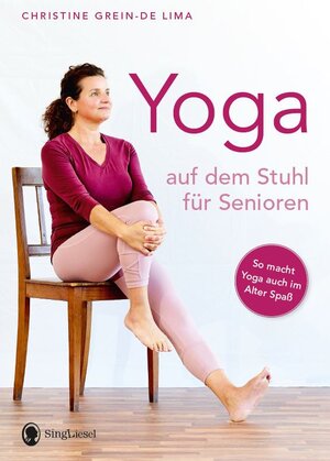 Buchcover Yoga auf dem Stuhl für Senioren | Christine Grein-de Lima | EAN 9783948106102 | ISBN 3-948106-10-X | ISBN 978-3-948106-10-2