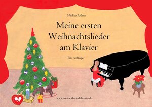 Buchcover Meine ersten Weihnachtslieder am Klavier | Nadiya Ahlner | EAN 9783948129002 | ISBN 3-948129-00-2 | ISBN 978-3-948129-00-2
