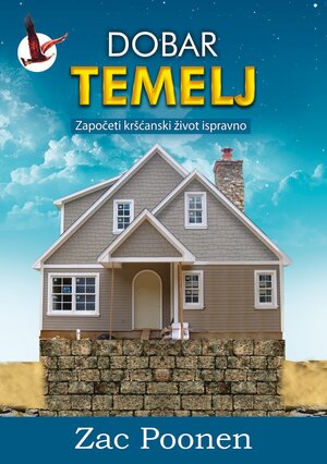 Buchcover Dobar Temelj [Ein gutes Fundament] | Zac Poonen | EAN 9783948136420 | ISBN 3-948136-42-4 | ISBN 978-3-948136-42-0