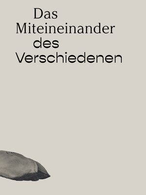 Buchcover Das Miteinander des Verschiedenen  | EAN 9783948137298 | ISBN 3-948137-29-3 | ISBN 978-3-948137-29-8