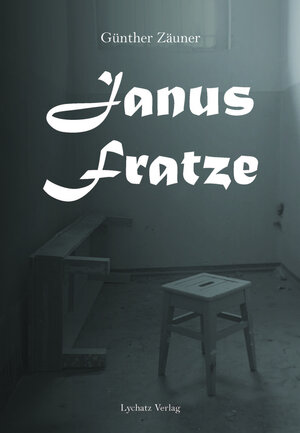 Buchcover Janusfratze | Günther Zäuner | EAN 9783948143046 | ISBN 3-948143-04-8 | ISBN 978-3-948143-04-6