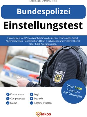 Buchcover Bundespolizei Einstellungstest | Philipp Silbernagel | EAN 9783948144012 | ISBN 3-948144-01-X | ISBN 978-3-948144-01-2