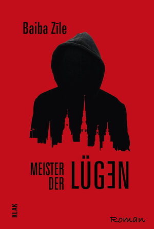 Buchcover Meister der Lügen | Baiba Zīle | EAN 9783948156305 | ISBN 3-948156-30-1 | ISBN 978-3-948156-30-5
