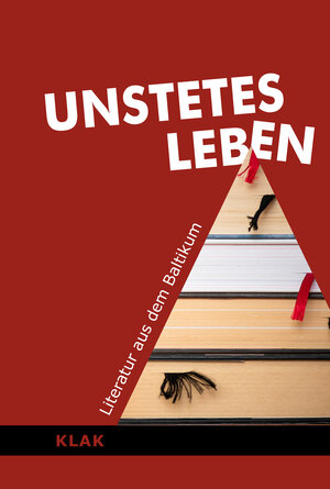 Buchcover Unstetes Leben  | EAN 9783948156565 | ISBN 3-948156-56-5 | ISBN 978-3-948156-56-5