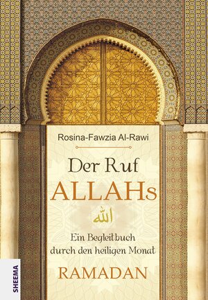 Buchcover Der Ruf Allahs | Rosina-Fawzia Al-Rawi | EAN 9783948177997 | ISBN 3-948177-99-6 | ISBN 978-3-948177-99-7
