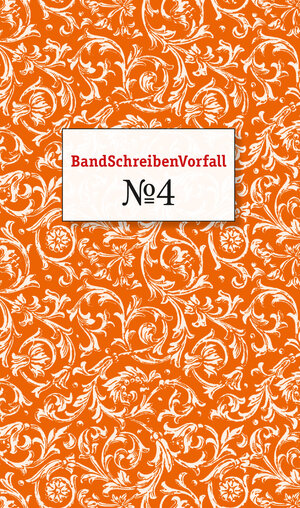 Buchcover BandSchreibenVorfall No. 4  | EAN 9783948190118 | ISBN 3-948190-11-9 | ISBN 978-3-948190-11-8
