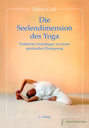 Buchcover Die Seelendimension des Yoga | Heinz Grill | EAN 9783948193003 | ISBN 3-948193-00-2 | ISBN 978-3-948193-00-3
