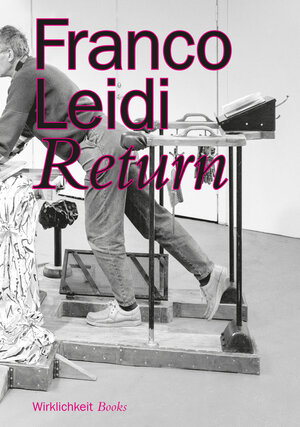 Buchcover Franco Leidi: Return | Franco Leidi | EAN 9783948200008 | ISBN 3-948200-00-9 | ISBN 978-3-948200-00-8