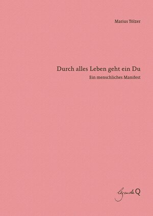 Buchcover Durch alles Leben geht ein Du | Marius Tölzer | EAN 9783948206086 | ISBN 3-948206-08-2 | ISBN 978-3-948206-08-6