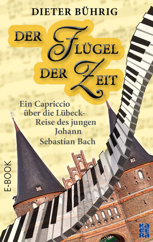 Buchcover Der Flügel der Zeit | Dieter Bührig | EAN 9783948218096 | ISBN 3-948218-09-9 | ISBN 978-3-948218-09-6