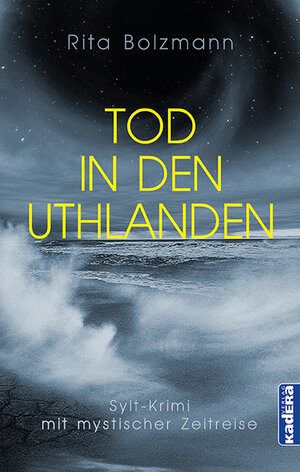 Buchcover Tod in den Uthlanden | Rita Bolzmann | EAN 9783948218287 | ISBN 3-948218-28-5 | ISBN 978-3-948218-28-7