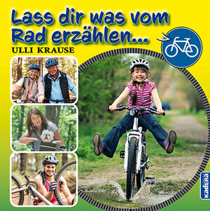 Buchcover Lass dir was vom Rad erzählen | Ulli Krause | EAN 9783948218362 | ISBN 3-948218-36-6 | ISBN 978-3-948218-36-2