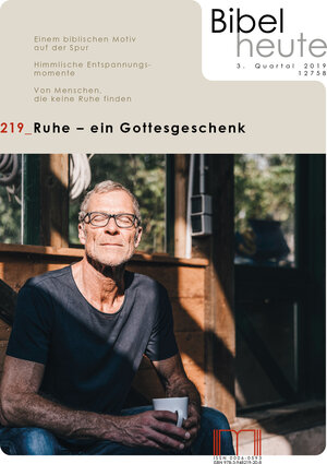 Buchcover Bibel heute / Ruhe - ein Gottesgeschenk  | EAN 9783948219208 | ISBN 3-948219-20-6 | ISBN 978-3-948219-20-8