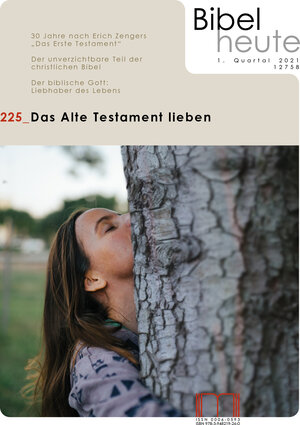 Buchcover Bibel heute / Das Alte Testament lieben  | EAN 9783948219260 | ISBN 3-948219-26-5 | ISBN 978-3-948219-26-0