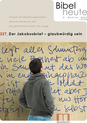 Buchcover Bibel heute / Der Jakobusbrief - glaubwürdig sein  | EAN 9783948219284 | ISBN 3-948219-28-1 | ISBN 978-3-948219-28-4