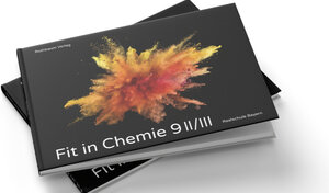 Buchcover Fit in Chemie 9 II/III | Gregor Gunzenheimer | EAN 9783948237028 | ISBN 3-948237-02-6 | ISBN 978-3-948237-02-8
