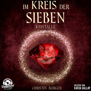 Buchcover Im Kreis der Sieben - Kristalle | Christin Burger | EAN 9783948261375 | ISBN 3-948261-37-7 | ISBN 978-3-948261-37-5