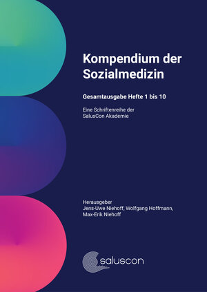 Buchcover Kompendium der Sozialmedizin | Jens-Uwe Niehoff | EAN 9783948267216 | ISBN 3-948267-21-9 | ISBN 978-3-948267-21-6