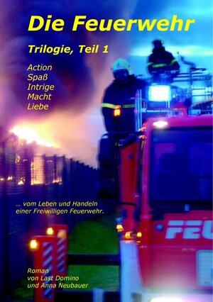 Buchcover Die Feuerwehr | Thomas Schumann | EAN 9783948271091 | ISBN 3-948271-09-7 | ISBN 978-3-948271-09-1
