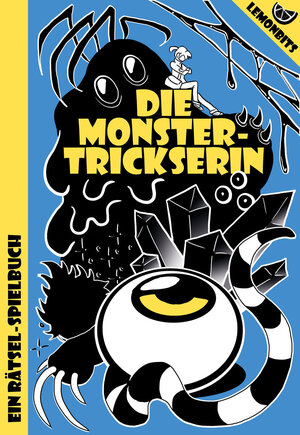 Buchcover Die Monstertrickserin | . Lemonbits | EAN 9783948293000 | ISBN 3-948293-00-7 | ISBN 978-3-948293-00-0